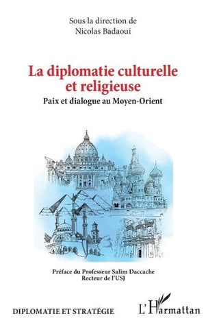 La diplomatie culturelle et religieuse
