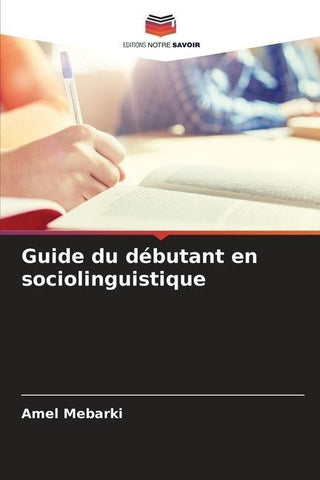 Guide du débutant en sociolinguistique