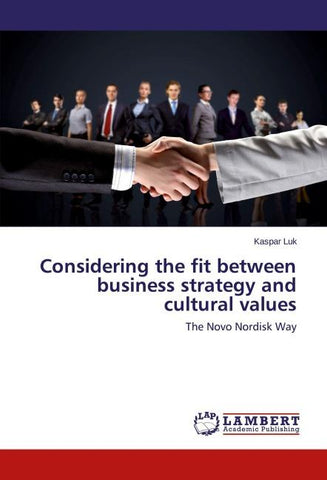 Considering the fit between business strategy and cultural values
