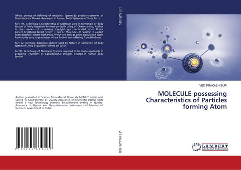 MOLECULE possessing Characteristics of Particles forming Atom