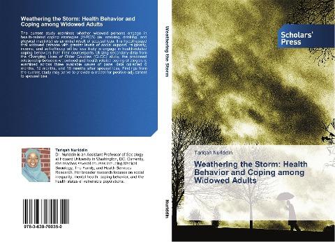 Weathering the Storm: Health Behavior and Coping among Widowed Adults