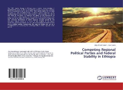 Competing Regional Political Parties and Federal Stability in Ethiopia