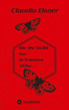 Die Uhr bleibt nur in Träumen stehen.
