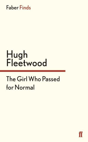 The Girl Who Passed for Normal