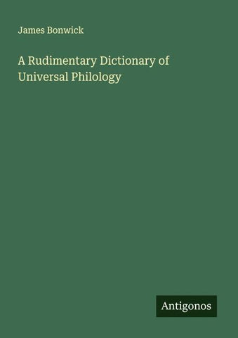 A Rudimentary Dictionary of Universal Philology