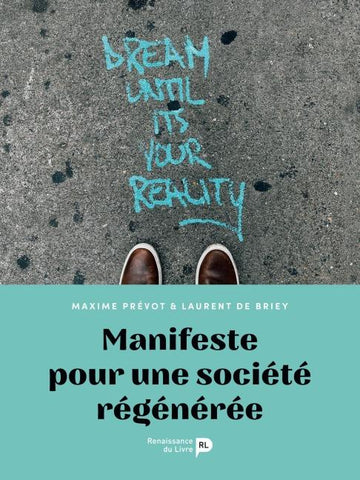 Manifeste pour une société régénérée