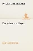 Der Kaiser von Utopia
