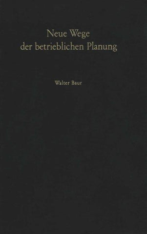 Neue Wege der betrieblichen Planung