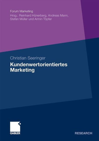 Kundenwertorientiertes Marketing