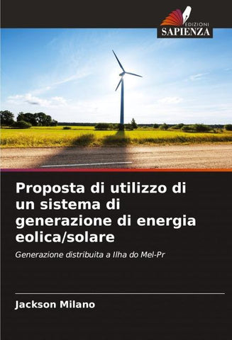 Proposta di utilizzo di un sistema di generazione di energia eolica/solare