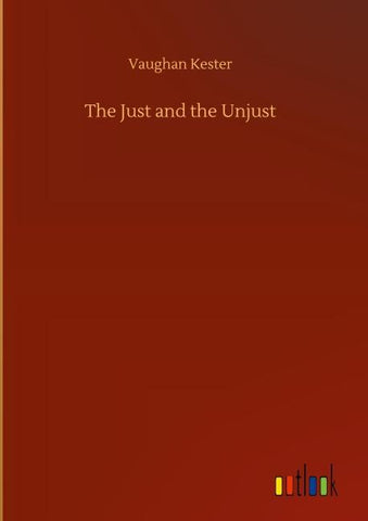 The Just and the Unjust