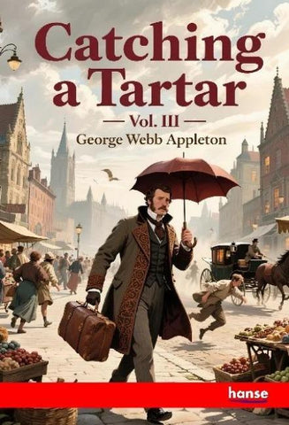 Catching a Tartar