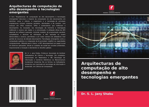 Arquitecturas de computação de alto desempenho e tecnologias emergentes