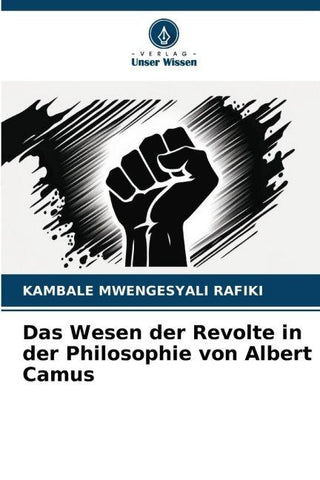 Das Wesen der Revolte in der Philosophie von Albert Camus