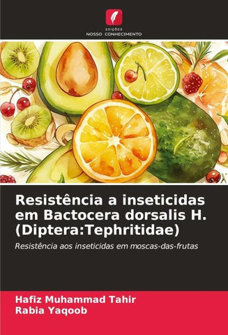 Resistência a inseticidas em Bactocera dorsalis H. (Diptera:Tephritidae)