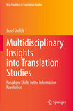 Multidisciplinary Insights into Translation Studies