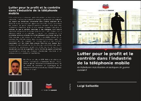 Lutter pour le profit et le contrôle dans l'industrie de la téléphonie mobile