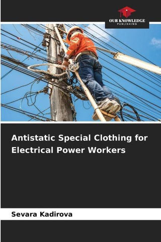 Antistatic Special Clothing for Electrical Power Workers