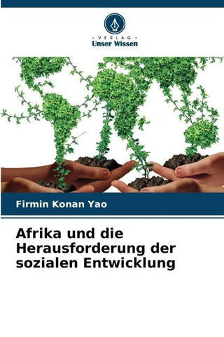 Afrika und die Herausforderung der sozialen Entwicklung