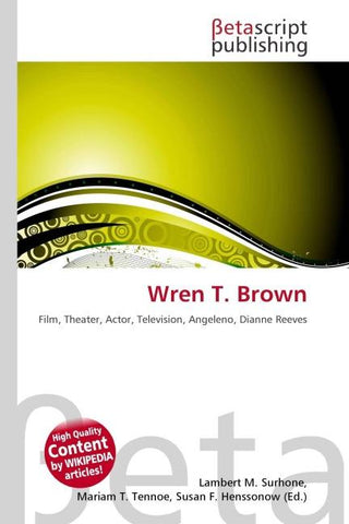 Wren T. Brown