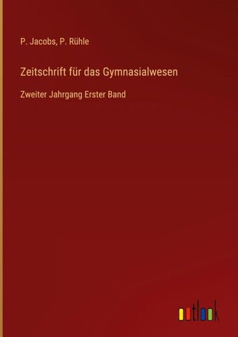 Zeitschrift für das Gymnasialwesen