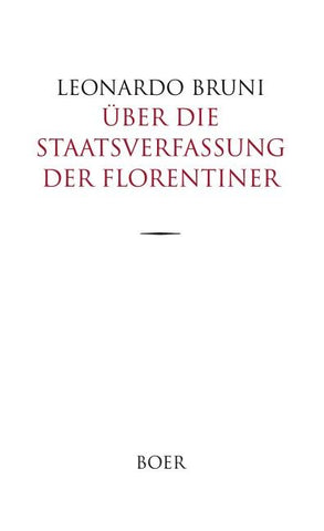 Über die Staatsverfassung der Florentiner