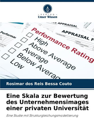 Eine Skala zur Bewertung des Unternehmensimages einer privaten Universität