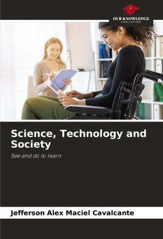 Science, Technology and Society