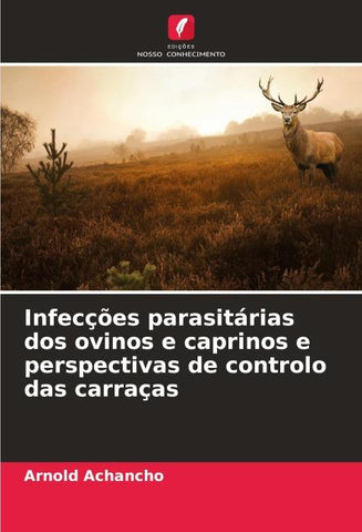 Infecções parasitárias dos ovinos e caprinos e perspectivas de controlo das carraças