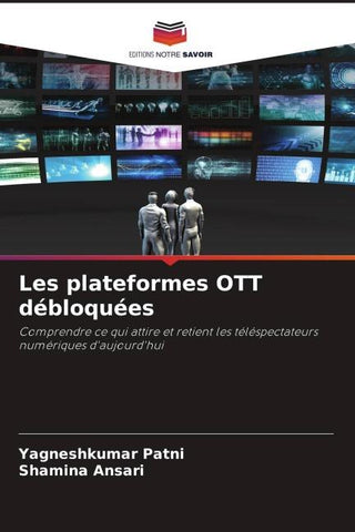 Les plateformes OTT débloquées