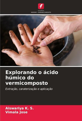 Explorando o ácido húmico do vermicomposto