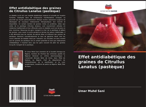 Effet antidiabétique des graines de Citrullus Lanatus (pastèque)