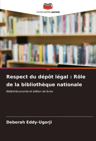 Respect du dépôt légal : Rôle de la bibliothèque nationale