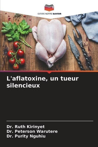 L'aflatoxine, un tueur silencieux