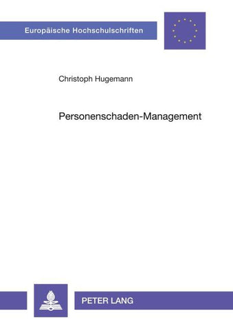 Personenschaden-Management
