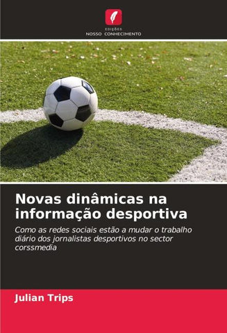 Novas dinâmicas na informação desportiva