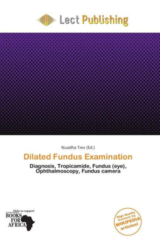 Dilated Fundus Examination