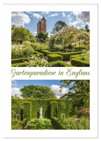 Gartenparadiese in England (Wandkalender 2026 DIN A2 hoch), CALVENDO Monatskalender