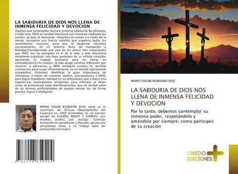 LA SABIDURIA DE DIOS NOS LLENA DE INMENSA FELICIDAD Y DEVOCION