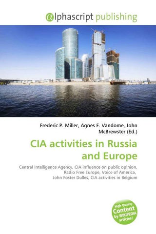 CIA activities in Russia and Europe