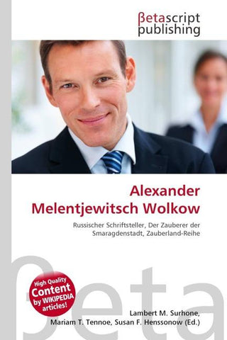 Alexander Melentjewitsch Wolkow