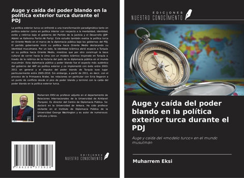 Auge y caída del poder blando en la política exterior turca durante el PDJ