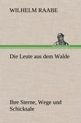 Die Leute aus dem Walde
