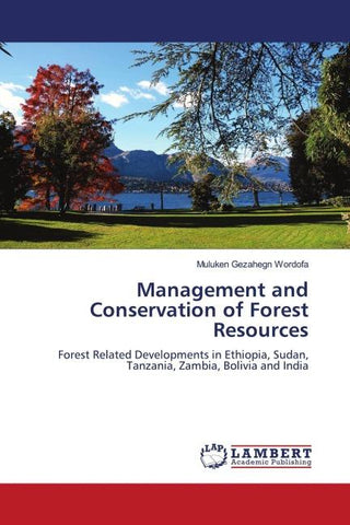 Management and Conservation of Forest Resources