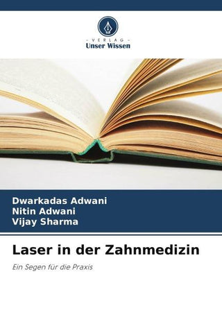 Laser in der Zahnmedizin