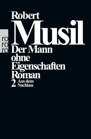 Der Mann ohne Eigenschaften II