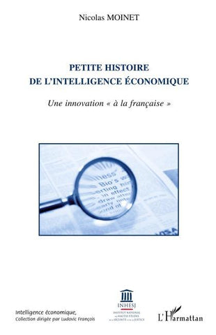 Petite histoire de l'intelligence économique