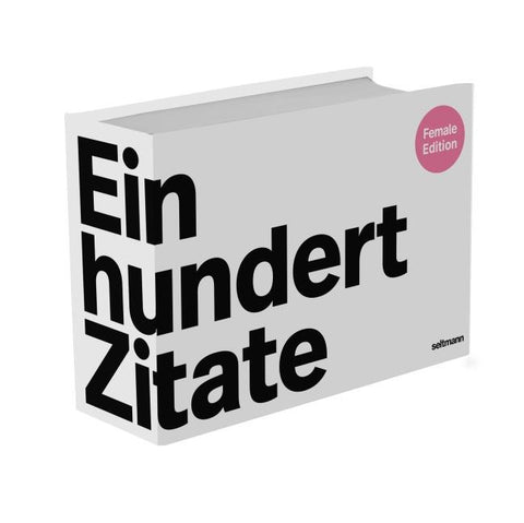 Einhundert Zitate Female Edition