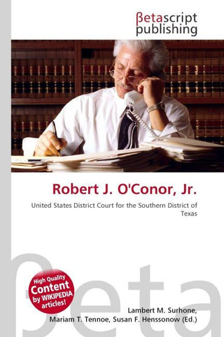Robert J. O'Conor, Jr.