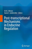 Post-transcriptional Mechanisms in Endocrine Regulation